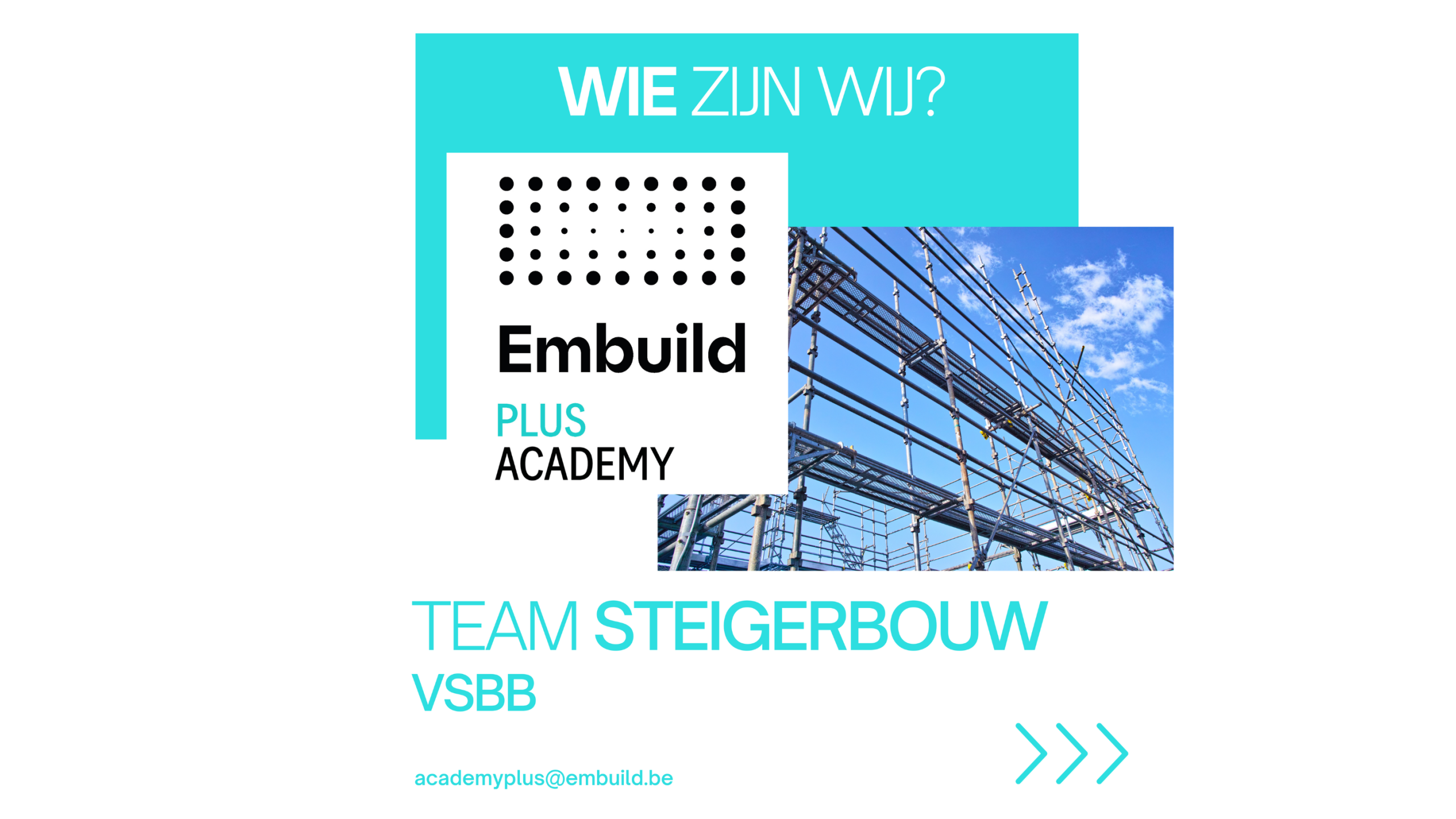steigerbouw